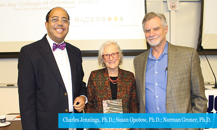 Charles Jennings, Ph.D.; Susan Opotow, Ph.D.; Norman Groner, Ph.D.