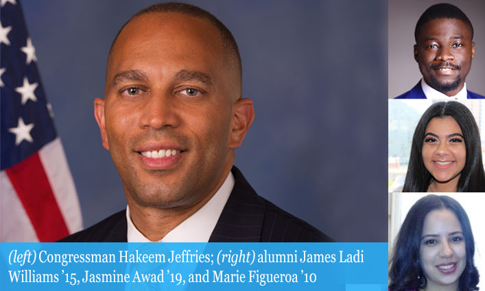 (left) Congressman Hakeem Jeffries; (right) alumni James Ladi  Williams ’15, Jasmine Awad ’19, and Marie Figueroa ’10