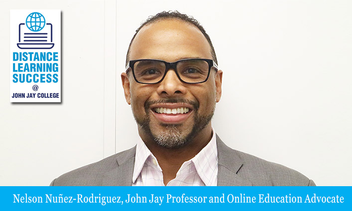 Nelson Nuñez-Rodriguez, John Jay Professor and Online Education Advocate