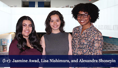 Jeanette K. Watson Fellows 2017: Jasmine Awad, Lisa Nishimura, and Alexandra Shoneyin