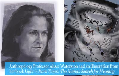 Anthropology Professor Alisse Waterston and an illustration from  her book Light in Dark Times